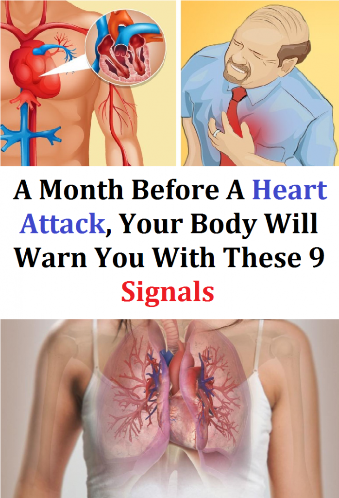 A Month Before A Heart Attack, Your Body Will Warn You With These 9 Signals